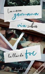 Capa do artigo La Meva Germana Viu Sobre La Llar De Foc
