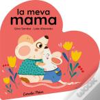 La Meva Mama. Llibre De Cartro En Forma De Cor