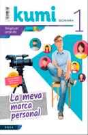 La Meva Marca Personal 1r Eso Projecte Kumi