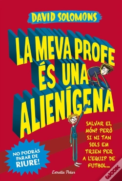 Capa do artigo La Meva Profe És Una Alienígena