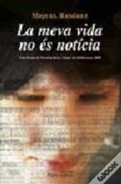 Capa do artigo La Meva Vida No És Notícia