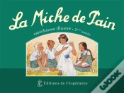 Capa do artigo La Miche De Pain ; Catéchisme Illustré ; 2e Année ; Vert