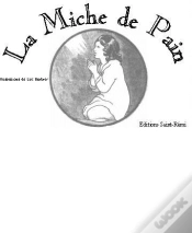 Capa do artigo La Miche De Pain : Les Prièeres
