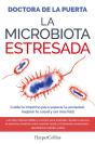 La Microbiota Estresada - Preview