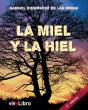 La Miel Y La Hiel - Preview