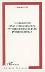 La Migration Dans L'Organisation Psychique Des Couples Interculturels - Preview