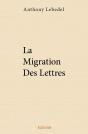 La Migration Des Lettres - Preview