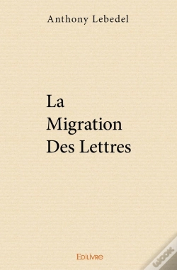 Capa do artigo La Migration Des Lettres