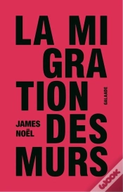 Capa do artigo La Migration Des Murs