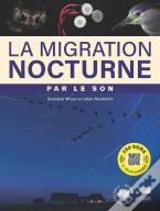 La Migration Nocturne Par Le Son