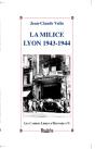La Milice. Lyon 1943-1944 - Preview