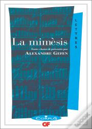 La Mimesis ; La Representation Litteraire