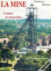 Capa do artigo La Mine : Contes Et Nouvelles