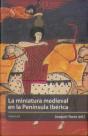 La Miniatura Medieval En La Península Ibérica - Preview