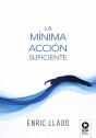 La Mínima Acción Suficiente - Preview