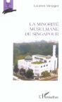 La Minorite Musulmane De Singapour - Preview