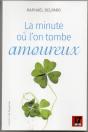 La Minute Où L'On Tombe Amoureux - Preview