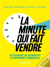 Capa do artigo La Minute Qui Fait Vendre : 40 Techniques Qui Augmentent La Performance Commerciale
