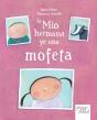 La Mio Hermana Ye Una Mofeta - Preview