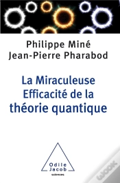 Capa do artigo La Miraculeuse Efficacité De La Théorie Quantique