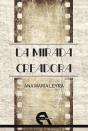 La Mirada Creadora - Preview