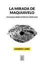La Mirada De Maquiavelo - Preview