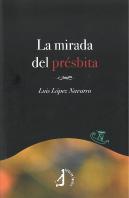 La Mirada De Présbita