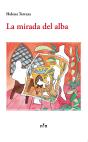 La Mirada Del Alba - Preview