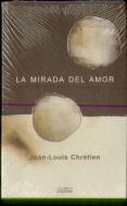 La Mirada Del Amor