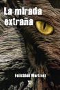 La Mirada Extrana - Preview
