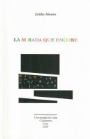 La Mirada Que Escribe