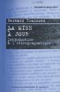 La Mise À Jour : Introduction À L'Ethnopragmatique - Preview