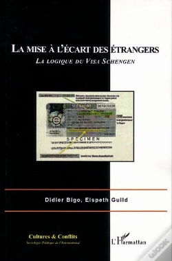 Capa do artigo La Mise A L'Ecart Des Etrangers ; La Logique Du Visa Schengen