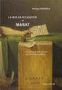 La Mise En Accusation De Marat ; Ou Comment La Révolution A Pu Dévorer Ses Enfants - Preview