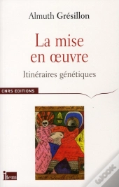 La Mise En Oeuvre
