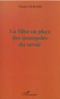 La Mise En Place Des Monopoles Du Savoir - Preview