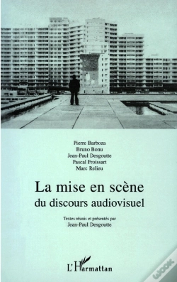 Capa do artigo La Mise En Scène Du Discours Audiovisuel