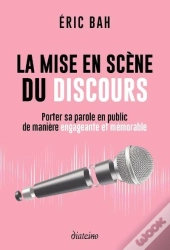 La Mise En Scene Du Discours