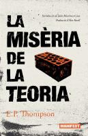 La Miseria De La Teoria