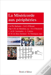 La Miséricorde Aux Périphéries