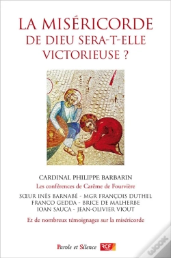 Capa do artigo La Miséricorde De Dieu Sera-T-Elle Victorieuse ?
