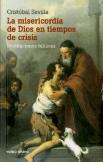 La Misericordia De Dios En Tiempos De Crisis