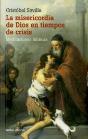 La Misericordia De Dios En Tiempos De Crisis - Preview