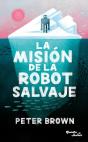 La Misión De La Robot Salvaje - Preview