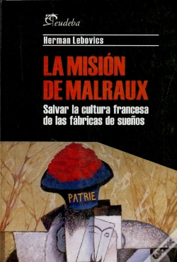 Capa do artigo La Mision De Malraux. Salvar La Cultura Francesa De Las Fabricas De Sueños