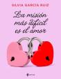 La Misión Más Difícil Es El Amor - Preview