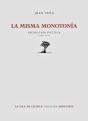 La Misma Monotonía - Preview