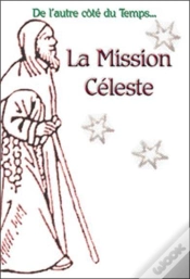 Capa do artigo La Mission Céleste T.2 ; Gaemyna Ou La Légende De La Terre