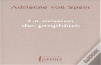 La Mission Des Prophetes