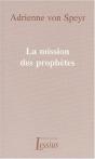 La Mission Des Prophetes - Preview